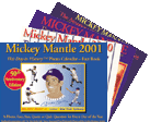 Mickey Mantle: The American Dream Comes To Life companion photo calendar - fact books