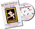Mickey Mantle: The American Dream Comes To Life - The Deluxe Lost Stories Edition Cover and DVD